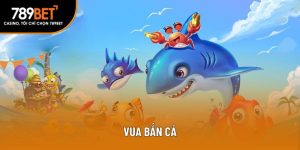 vua bắn cá